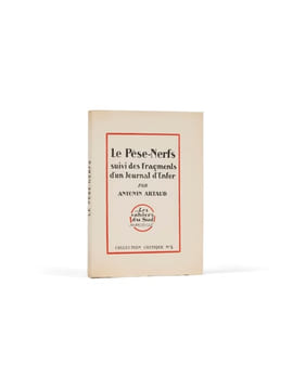 Le Pèse-nerfs. Suivi des Fragments d'un journal d'enfer. ARTAUD (Antonin)