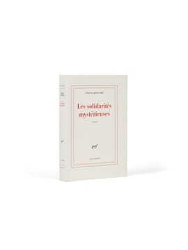 Les Solidarités mystérieuses.. QUIGNARD (Pascal)