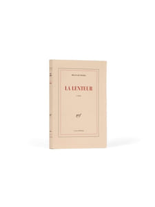 La Lenteur.