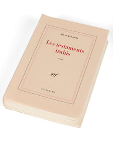 Les Testaments trahis.