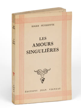 Les Amours singulières.. PEYREFITTE (Roger)