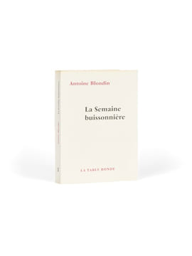 La Semaine buissonnière.. BLONDIN (Antoine)