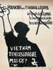 «Le pouvoir aux travailleurs. Vietnam. Tchécoslovaquie. Mai 68 ?».. ATELIER POPULAIRE