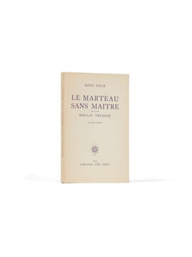 Le Marteau sans maître. suivi de Moulin premier. CHAR (René)