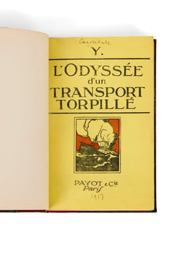 L'Odyssée d'un transport torpillé.. [LARROUY (Maurice)] Y.
