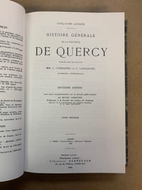 Histoire générale de la province de Quercy, publiée par les soins de MM. L. COMBARIEU et F. CANGARDEL. Deuxième édition avec notes complémentaires sur la période gallo-romaine par Michel LABROUSSE