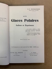 Aux Glaces Polaires. Indiens et Esquimaux 