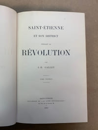 Saint-Etienne et son district pendant la Révolution