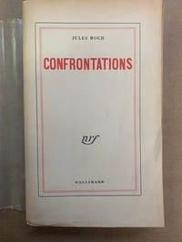Confrontations. Doctrine. Déviation. Expériences. Espérances