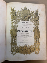 Nouveau traité historique et archéologique de la vraie et parfaite Science des Armoiries