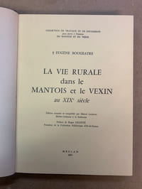 La vie rurale dans le Mantois et le Vexin au XIXè siècle