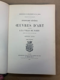 Inventaire général des Œuvres d’Art appartenant à la ville de Paris dressé par le service des Beaux-Arts. Edifices Civils