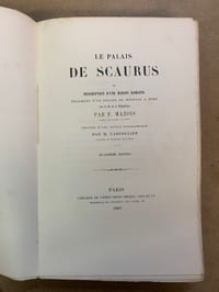 Le Palais de Scaurus ou description d’une maison romaine. Fragment d’un voyage de Mérovir à Rome vers la fin de la République. Précédé d’une notice biographique par M. Varcollier. Quatrième édition