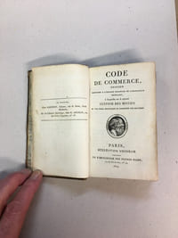 Code de Commerce. Edition conforme à l’édition originale de l’imprimerie Impériale, à laquelle on a ajouté l’Exposé des Motifs et une table analytique et raisonnée des matières