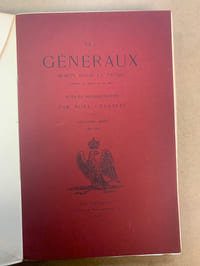 Les Généraux morts pour la Patrie. Armées de terre et de mer. Notices biographiques par Noël Charavay. Deuxième série 1805-1815