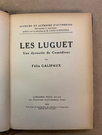 Les Luguet. Une Dynastie de comédiens