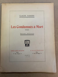 Les condamnés à mort. Illustrations par André DEVAMBEZ 