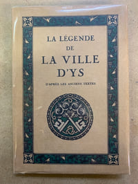 La légende de la ville d’Ys, d’après les textes anciens 
