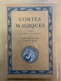 Contes magiques d’après l’ancien texte chinois de P’ou Soung-Lin