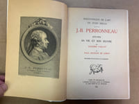 J.-B. Perronneau (1715-1783). Sa vie et son œuvre