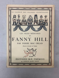 Les vrais mémoires de Fanny Hill. Illustré de dessins de l’auteur 