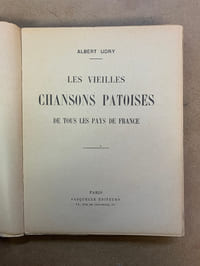 Les vieilles Chansons Patoises de tous les pays de France