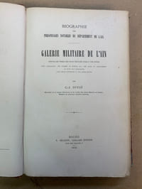 Galerie Militaire de l’Ain depuis les temps les plus reculés jusqu’à nos jours avec son supplément
