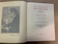 A l’assaut du Pôle Nord en 1909 sous le patronage du Club Arctique Peary 