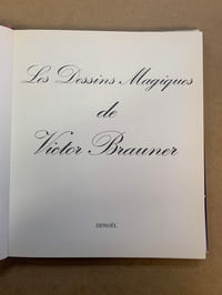 Les Dessins Magiques de Victor Brauner