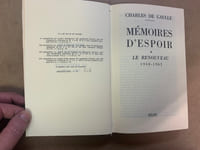 Mémoires d’Espoir. Le Renouveau, 1958-1962 ; l'Effort, 1962-…