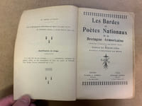 Les Bardes et Poètes Nationaux de la Bretagne Armoricaine. Anthologie contemporaine les XIX-XXè siècles. Préface d’Anatole Le Braz