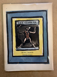 Les Clowns avec trois dessins de Georges Rouault