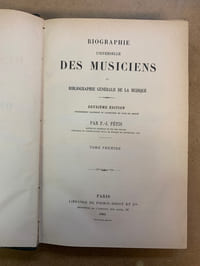 Biographie universelle des musiciens et bibliographie générale de la musique. Deuxième édition entièrement refondue et augmentée de plus de la moitié. Supplément et complément publiés sous la direction de M. Arthur Pougin 