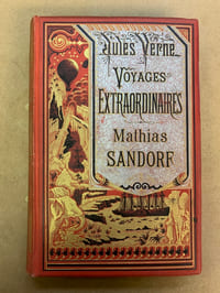 Mathias Sandorf. 111 dessins par Benett et une carte. Les voyages extraordinaires