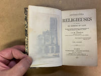 Antiquités religieuses du diocèse de Soissons et Laon. Ouvrage contenant beaucoup de renseignements sur l’Histoire générale de l’Eglise de France