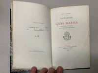 Catéchisme des Gens Mariés. Réimpression textuelle sur l’Edition Originale