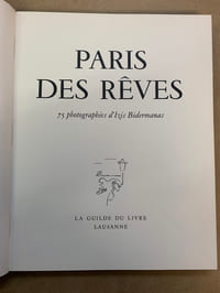 Paris des rêves. 75 photographies d'Izis Bidermanas