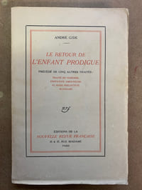 Le retour de l’enfant prodigue, précédé de cinq autres traités : Traité de Narcisse. Tentative amoureuse. El Hadj. Philoctète. Bethsabé