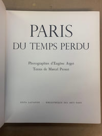 Paris du Temps perdu. Photographies d’Eugène Atget. Texte de Marcel Proust