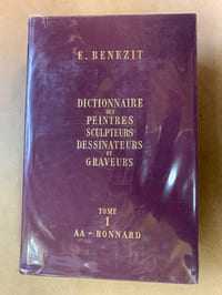 Dictionnaire critique et documentaire des peintres, sculpteurs, dessinateurs et graveurs de tous les temps, et de tous les pays par un groupe d'écrivains spécialistes français et étrangers: nouvelle édition entièrement refondue, revue et corrigée sous la direction des héritiers de E. Bénézit: avec 32 reproductions hors texte en héliogravures