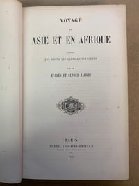 Voyages en Asie et en Afrique d’après Les Récits des derniers voyageurs
