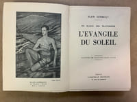 L’évangile du soleil. En marge des traversées