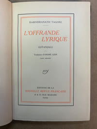 L'offrande lyrique (Gitanjai). Traduction d'André Gide (seule autorisée)