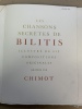 Les chansons secrètes de Bilitis illustré de six compositions originales gravées par Chimot. LOUYS Pierre
