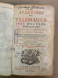 Les Avantures de Télémaque, fils d’Ulysse. Nouvelle édition Augmentée & Corrigée sur le manuscrit original. Avec des Remarques pour l’intelligence de ce Poëme Allégorique 