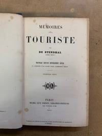 Mémoires d’un touriste. Nouvelle édition entièrement revue et augmentée d’une grande partie complètement inédite. Première et deuxième série 