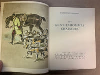 Les Gentilshommes chasseurs. Illustrations d’Yvan Benoist-Gironière 