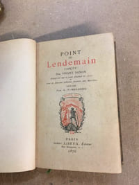 Point de lendemain. Conte. Réimprimé sur le texte original de 1777 et orné de fleurons spéciaux dessinés par Marillier. Notice par A. P.-Malassis