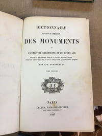 Dictionnaire iconographique des Monuments de l’Antiquité chrétienne et du Moyen-Age depuis le Bas-Empire jusqu’à la fin du seizième siècle indiquant l’état de l’art et de la civilisation à ces diverses époques