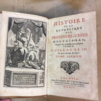 Histoire de la République des Provinces-Unies des Païs-Bas depuis son établissement jusques à la mort de Guillaumes III, roi de la Grande Bretagne